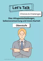 Vorschau - Arbeitsblätter - Let's Talk: Choices & Challenges (Oberstufe) - Partnerarbeit mit Reflexion - Deckblatt