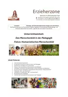 Vorschau - Stundenentwürfe - Unterrichtseinheit: Humanistisches Menschenbild, Lernfeld 4 Bildungs- und Entwicklungsprozesse anregen und unterstützen - Deckblatt