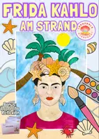 Vorschau - Mal- und Bastelvorlagen - Frida Kahlo am Strand | Kunst im Sommer - Deckblatt