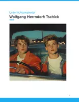 Vorschau - Unterrichtsreihen - Wolfgang Herrndorf: Tschick – Unterrichtsmaterial für den Deutschunterricht (Klassen 8–10) - Deckblatt