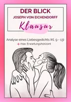 Vorschau - Arbeitsblätter - Kursarbeit mit Erwartungshorizont - Gedichtanalyse Romantik (Der Blick - Eichendorff) - Deckblatt