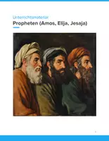 Vorschau - Unterrichtsreihen - Propheten im Alten Testament – Amos, Elija und Jesaja im Religionsunterricht (Klasse 7–10) - Deckblatt