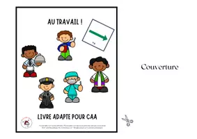 Aperçu - Feuilles d'exercices - Livre Adapté en CAA, Mot de base Aller , "Au travail !" - Page de couverture