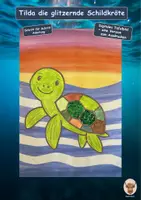 Vorschau - Mal- und Bastelvorlagen - Tilda die glitzernde Schildkröte Klasse 1-4 Kunst Meerestiere - Deckblatt
