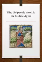 Vorschau - Arbeitsblätter - Geschichte bilingual: Travelling in the Middle Ages - Deckblatt
