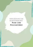 Vorschau - Arbeitsblätter - Entscheidung zur Selbstständigkeit Push- und Pullfaktoren - Deckblatt
