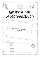 Vorschau - Arbeitsblätter - Abschiedsbuch/Abschiedszeitung/Abschied Grundschule - Seite 1