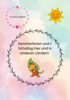 Vorschau - Anderer Materialtyp - Sommerferien und 1. Schultag bei uns und in anderen Ländern - Deckblatt