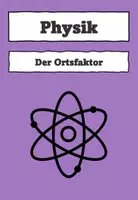 Vorschau - Arbeitsblätter - Ortsfaktor / Erdbeschleunigung - Deckblatt