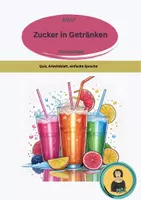 Vorschau - Arbeitsblätter - Zucker in Getränken - Quiz und Arbeitsblatt - Deckblatt
