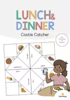 Aperçu - Jeux - Lunch & Dinner / Déjeuner et dîner: Cootie Catcher (Jeu pour le cours d'anglais) - Page de couverture