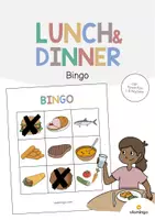 Aperçu - Jeux - Lunch & Dinner / Déjeuner et dîner: Bingo (Jeu pour le cours d'anglais) - Page de couverture