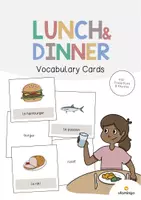 Aperçu - Fiches - Lunch & Dinner / Déjeuner et dîner: Vocabulary Cards (Cartes de mots) - Page de couverture