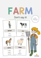 Aperçu - Jeux - Farm / Ferme: Don’t say it! (Jeu pour le cours d'anglais) - Page de couverture