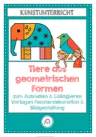 Vorschau - Arbeitsblätter - Tiere aus geometrischen Formen gestalten - Deckblatt