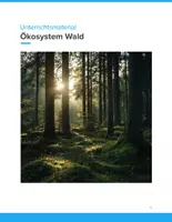 Vorschau - Unterrichtsreihen - Ökosystem Wald – Biologie-Unterrichtseinheit für SEK I - Deckblatt