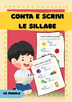 anteprima - Esercizi - 40 Parole per Esercitarsi sulle Sillabe! - Pagina di copertina