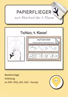 Vorschau - Spiele - ✈️ Papierflieger zum Abschied der 4. Klasse - Deckblatt