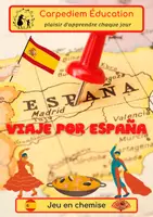 Aperçu - Apprentissages en autonomie - Viaje por Espana - Jeu en chemise Carpediem Education - Page de couverture