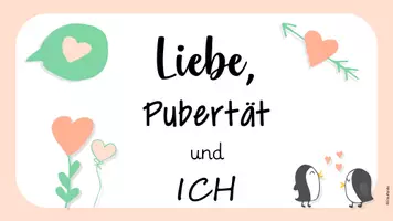 Vorschau - Präsentationen/Tafelbilder - Sexualkunde: Präsentation für die digitale Tafel - Seite 1