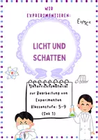 Vorschau - Arbeitsblätter - Experimente zu Licht und Schatten – Physik SEK I | Unterrichtsmaterial - Deckblatt