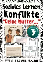Vorschau - Stundenentwürfe - Soziales Lernen - Was steckt hinter „Deine Mutter“-Sprüchen - Konfliktmanagement - Deckblatt
