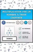 Aperçu - Feuilles d'exercices - Trimino | Multiplication par un nombre à trois chiffres | Activité Mathématique - Page de couverture