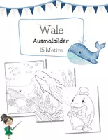 Vorschau - Mal- und Bastelvorlagen - Kunstprojekt Wale - Malvorlagen / Ausmalbilder für die Walklasse - Deckblatt
