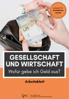 Vorschau - Arbeitsblätter - Umgang mit Geld⎮Wofür gebe ich Geld aus - ideal für Produktives Lernen in Klasse 8 und 9 - Deckblatt