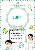 Vorschau - Unterrichtsreihen - Wir experimentieren mit Luft – NaWi-Experimente Sek I (ab Klasse 5) - Deckblatt