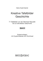 Vorschau - Lehrwerke/Schulbücher - Kreative Tafelbilder Geschichte - Band 3 - Seite 1