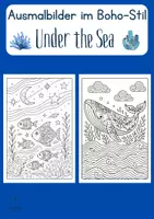 Vorschau - Mal- und Bastelvorlagen - Under the Sea - Ausmalbilder im Boho-Stil! - Deckblatt