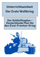 Vorschau - Arbeitsblätter - Der Schlieffenplan – Deutschlands Plan für den Zwei-Fronten-Krieg - Deckblatt