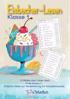 Vorschau - Arbeitsblätter - Eisbecher lesen - Leseübung mit einfachen Sätzen Klasse 1 - Deckblatt