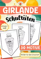 Vorschau - Mal- und Bastelvorlagen - Girlande - Schultüten (Schulstart) - Deckblatt