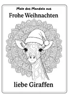 Vorschau - Mal- und Bastelvorlagen - Weihnachten Mandala Giraffe – Ausmalbild für Kinder & Erwachsene - Seite 3