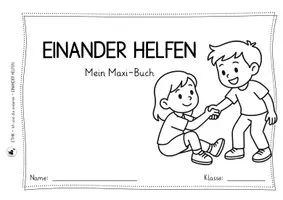 Vorschau - Unterrichtsreihen - Einander helfen - Werteerziehung - Ethik von Anfang an - Seite 1