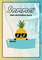 Vorschau - Mal- und Bastelvorlagen - Sommer - Dein Aktivitäten Buch - Seite 1