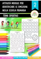 anteprima - Esercizi - EDUCAZIONE EMOZIONALE| Attività mensile per identificare le emozioni (5-12 anni)| Temi sportivi - Pagina di copertina