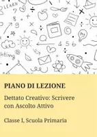 anteprima - Piani di lezione - Dettato Creativo: Scrivere con Ascolto Attivo - Pagina di copertina