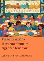 anteprima - Piani di lezione - Il sistema feudale - signori e feudatari - Piano di lezione - Pagina di copertina