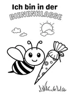 Vorschau - Mal- und Bastelvorlagen - Ausmalbild zur Einschulung Bienenklasse - Seite 1