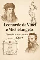 anteprima - Quiz - Leonardo da Vinci e Michelangelo - Quiz - Pagina di copertina