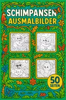 Vorschau - Mal- und Bastelvorlagen - Schimpansen Ausmalbilder (50 lustige Malvorlagen) inkl. Stundenentwurf (PDF) - Deckblatt