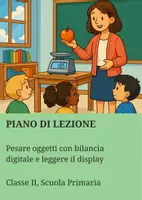 anteprima - Piani di lezione - Pesare oggetti con bilancia digitale e leggere il display: confrontare misure di massa con bilancia digitale - Pagina di copertina