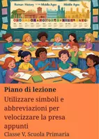 anteprima - Piani di lezione - Utilizzare simboli e abbreviazioni per velocizzare la presa appunti - Pagina di copertina
