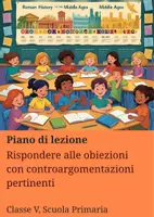anteprima - Piani di lezione - Rispondere alle obiezioni con controargomentazioni pertinenti - Pagina di copertina