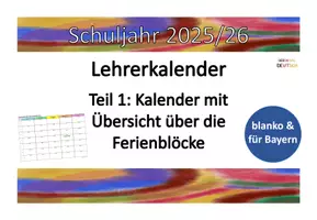 Vorschau - Lehrpläne/Lehrermaterial - Lehrerkalender 2025/26 Teil 1: Übersicht Ferienblöcke - editierbar! - Seite 1