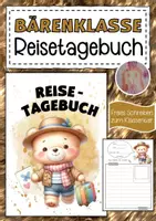 Vorschau - Arbeitsblätter - Bärenklasse Reisetagebuch zum freien Schreiben - Deckblatt