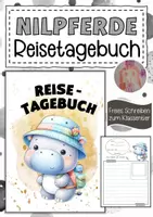 Vorschau - Arbeitsblätter - Nilpferdklasse Reisetagebuch zum freien Schreiben - Deckblatt